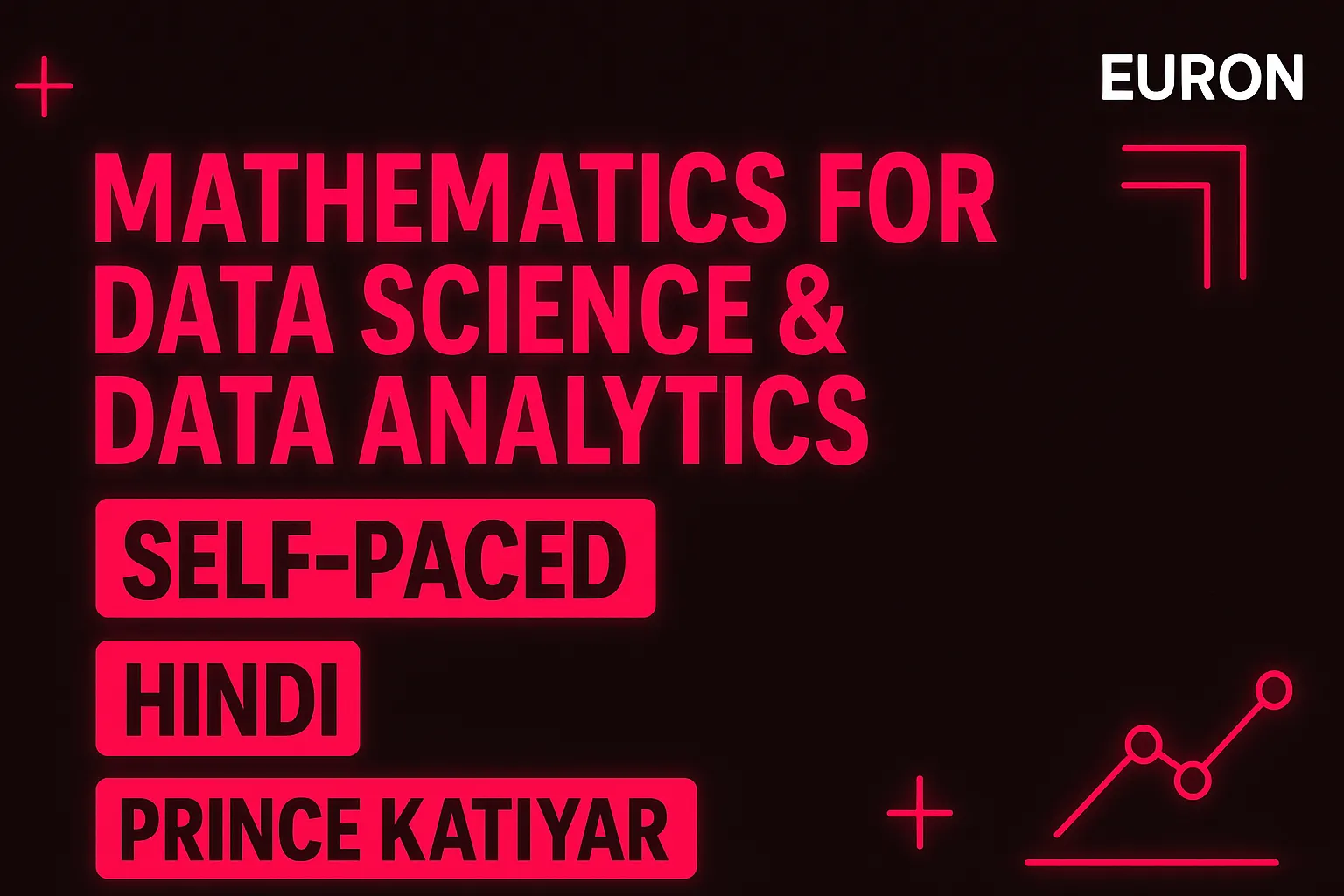 Mathematics for data science and Data Analytics